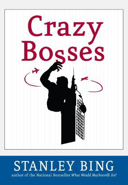 Book cover image: Crazy Bosses: Fully Revised and Updated