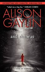 And She Was Paperback  by Alison Gaylin