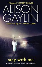 Stay With Me Paperback  by Alison Gaylin