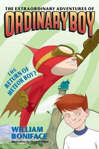 extraordinary-adventures-of-ordinary-boy-book-2-the-return-of-meteor-boy