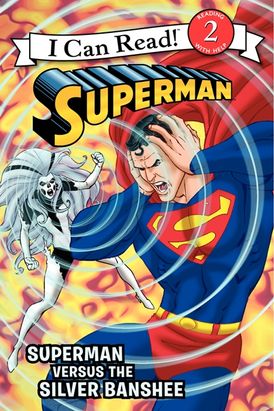 Superman Classic: Superman versus the Silver Banshee