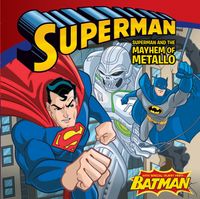 superman-classic-superman-and-the-mayhem-of-metallo