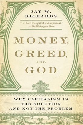 Money, Greed, and God