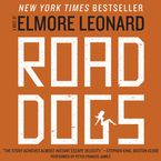 Road Dogs Downloadable audio file UBR by Elmore Leonard