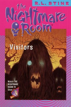The Nightmare Room #12: Visitors