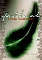 Feathered eBook  by Laura Kasischke