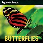 Butterflies Hardcover  by Seymour Simon
