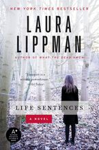 Life Sentences Paperback  by Laura Lippman