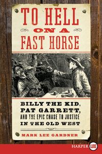 to-hell-on-a-fast-horse
