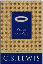 Virtue and Vice eBook  by C. S. Lewis