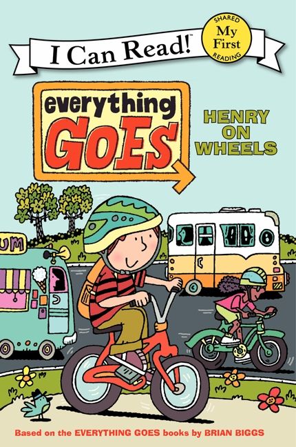 Everything Goes: Henry on Wheels Book Cover