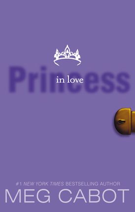 The Princess Diaries, Volume III: Princess in Love