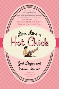 live-like-a-hot-chick