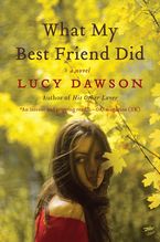 What My Best Friend Did Paperback  by Lucy Dawson
