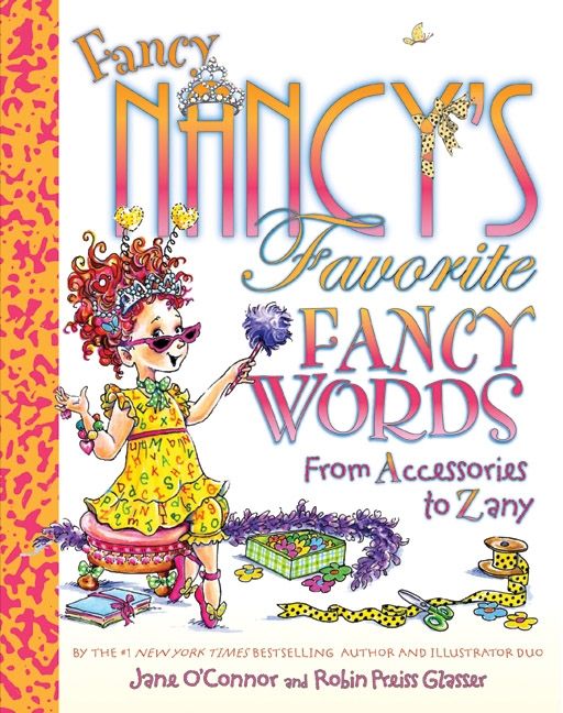 Fancy Nancy's Favorite Fancy Words Book Cover