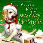A Very Marley Christmas eBook  by John Grogan