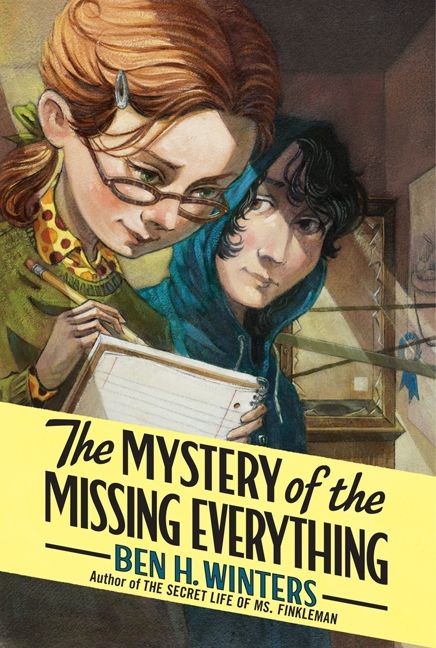 The Mystery of the Missing Everything - Ben H. Winters - Paperback
