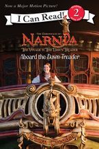 The Voyage of the Dawn Treader: Aboard the Dawn Treader