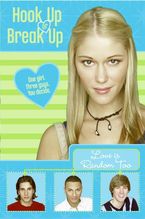 Hook Up or Break Up #1: Love Is Random Too eBook  by Kendall Adams