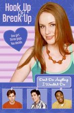 Hook Up or Break Up #4: Don't Do Anything I Wouldn't Do