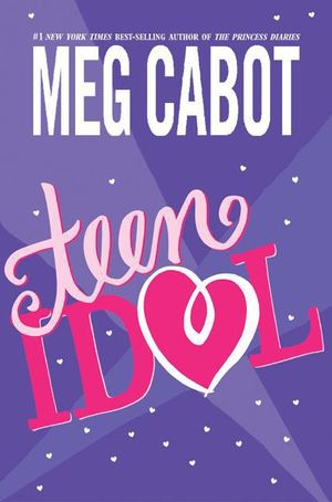 Teen Idol by Meg Cabot, eBook