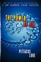 The Power of Six Hardcover  by Pittacus Lore