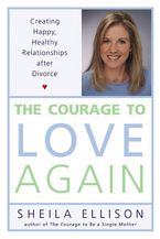The Courage to Love Again
