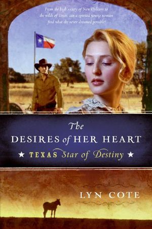 Her Abundant Joy (Texas: Star of Destiny, Book 3): A Novel