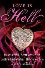 Love Is Hell eBook  by Scott Westerfeld