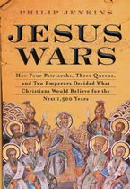 Jesus Wars eBook  by John Philip Jenkins