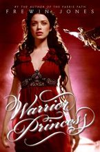 Warrior Princess eBook  by Frewin Jones