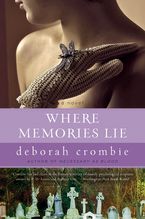 Where Memories Lie Paperback  by Deborah Crombie