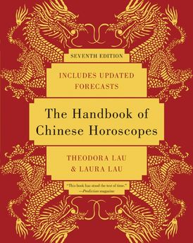 The Handbook of Chinese Horoscopes