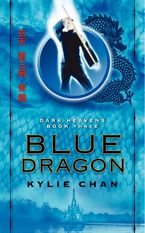 Blue Dragon Paperback  by Kylie Chan