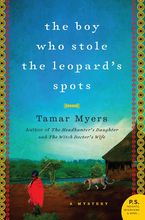 The Boy Who Stole the Leopard's Spots Paperback  by Tamar Myers