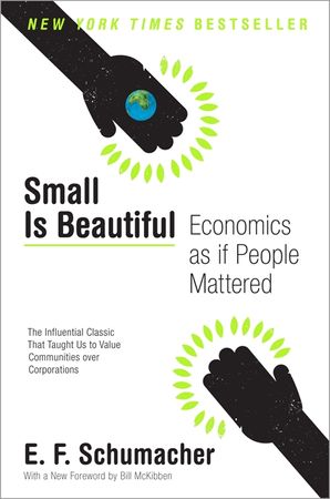 Small Is Beautiful - E. F. Schumacher - Paperback