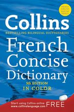 Collins French Concise, 5th Edition Paperback  by HarperCollins Publishers Ltd.