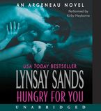 Hungry for You Downloadable audio file UBR by Lynsay Sands