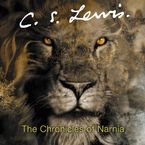 The Chronicles of Narnia Complete Audio Collection Downloadable audio file UBR by C. S. Lewis
