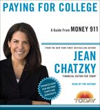 Money 911: Paying for College Downloadable audio file UBR by Jean Chatzky