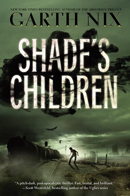 Shade's Children by Garth Nix - Ebook
