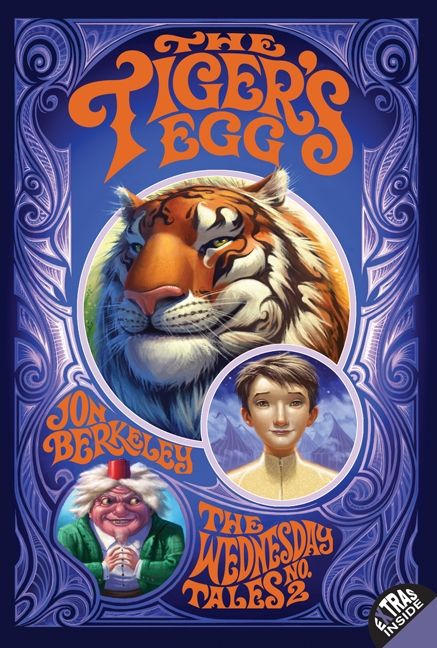 The Tiger's Egg - Jon Berkeley - eBook