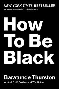 how-to-be-black