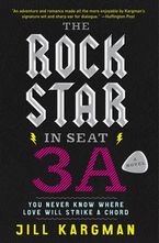 The Rock Star in Seat 3A Paperback  by Jill Kargman