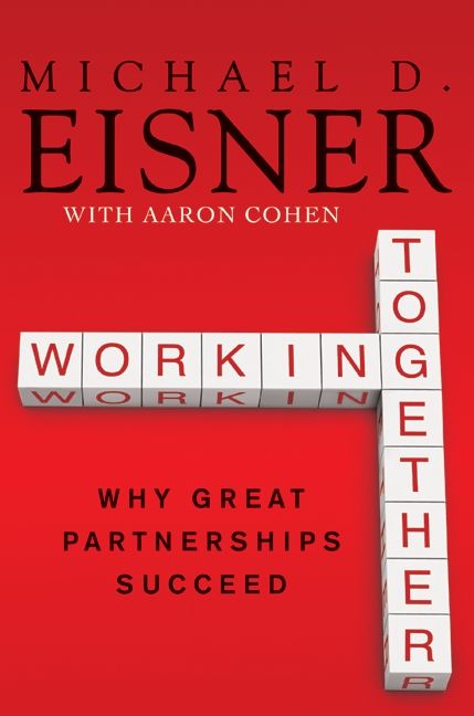 Book cover image: Working Together: Why Great Partnerships Succeed