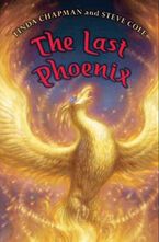 The Last Phoenix eBook  by Linda Chapman
