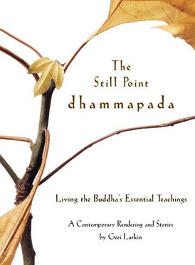 The Still Point Dhammapada