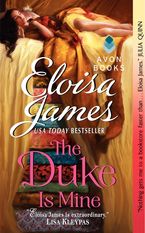 The Duke Is Mine Paperback  by Eloisa James