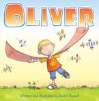 Oliver Hardcover  by Judith Rossell