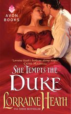 She Tempts the Duke Paperback  by Lorraine Heath